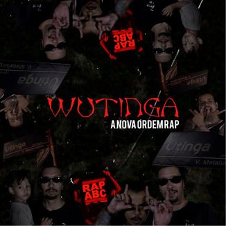 Foto da capa: Juice Co. - Wutinga City (A Nova Ordem Rap) [Prod. Bruno Chinna] [Scratch Dj ErryG]