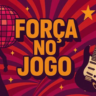 Foto da capa: Força no jogo