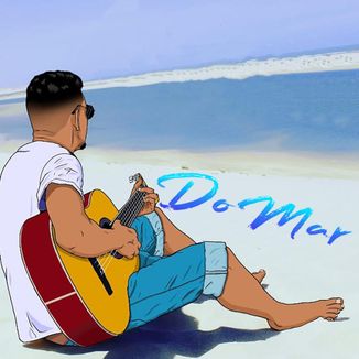 Foto da capa: DoMar - Vem pra mim amor