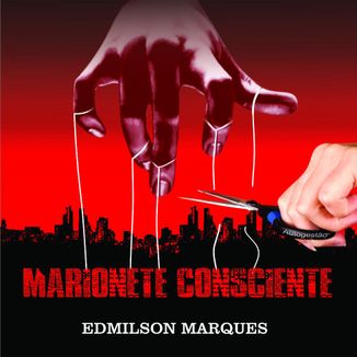 Foto da capa: Marionete Consciente