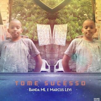 Foto da capa: Tome Sucesso - Single