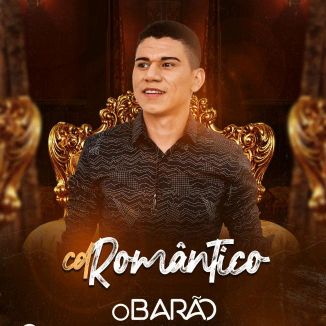Foto da capa: Ep Romântico O Barão
