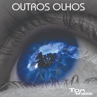 Foto da capa: Outros olhos