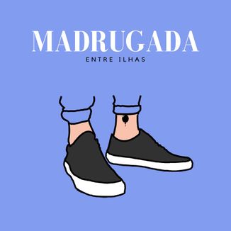 Foto da capa: Madrugada
