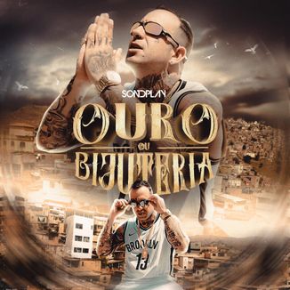 Foto da capa: Sondplay - Ouro ou Bijuteria