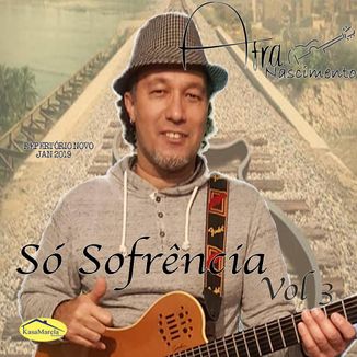 Foto da capa: Afra Nascimento - Só Sofrência Vol 3