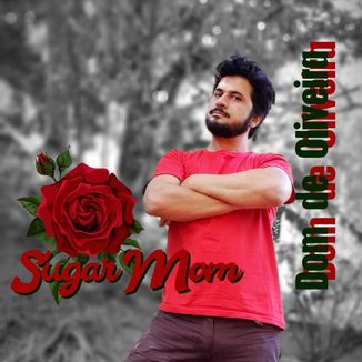 Foto da capa: Sugar Mom