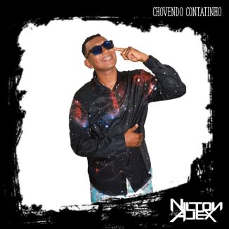 Foto da capa: NILTON ALEX - Chovendo Contatinho