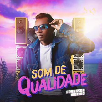 Foto da capa: Som De Qualidade