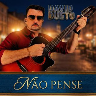 Foto da capa: NAO PENSE