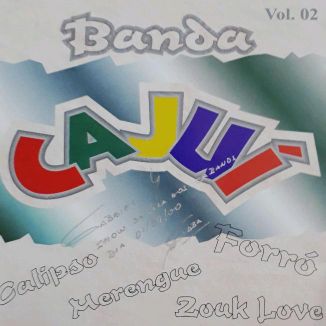 Foto da capa: Banda Cajuí ( Boing do Amor - Vol.02 )