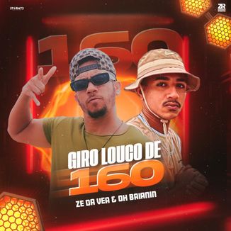 Foto da capa: Giro Louco de 160