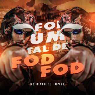 Foto da capa: Foi um Tal de Fode Fode