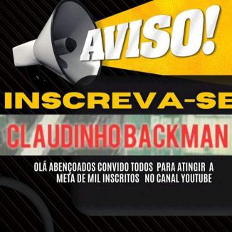 Foto da capa: CLAUDINHO BACKMAN