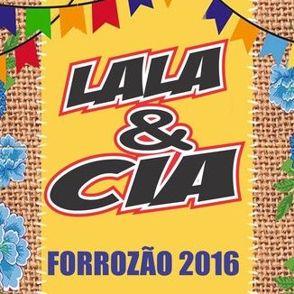 Foto da capa: Lala & cia