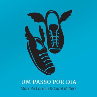 Foto da capa: Um passo por dia