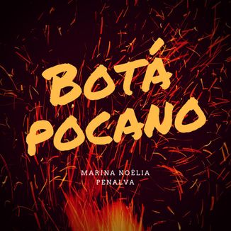 Foto da capa: Botá Pocano