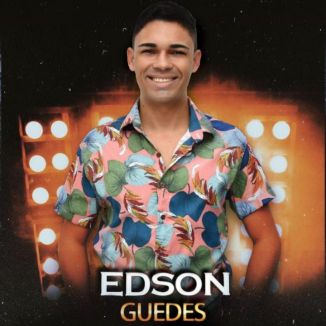 Foto da capa: Edson Guedes o Moreninho da Sofrência
