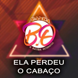 Foto da capa: ELA PERDEU O CABAÇO