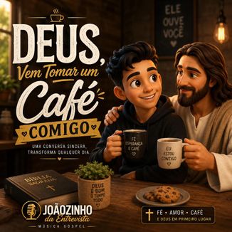 Foto da capa: : Deus, Vem Tomar Um Café Comigo