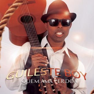 Foto da capa: Quem Ama Perdoa