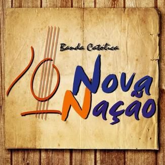 Foto da capa: Nova Nação Acústico