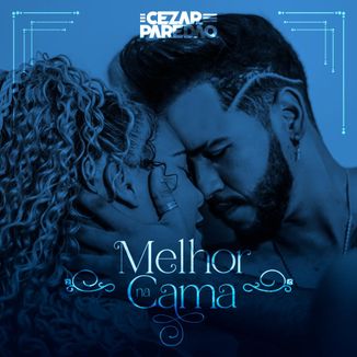 Foto da capa: Melhor Na Cama