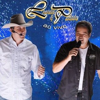 Foto da capa: Leandro & Paulinho