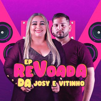 Foto da capa: EP REVOADA DA JOSY E VITINHO