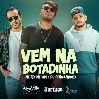 Foto da capa: Vem Na Botadinha