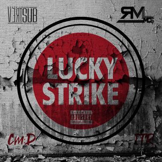 Foto da capa: Revel MC's - Lucky Strike Feat. ÍTR (Prod. SubVert | D-Low))