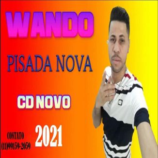 Foto da capa: Wando Pisada Nova 2021