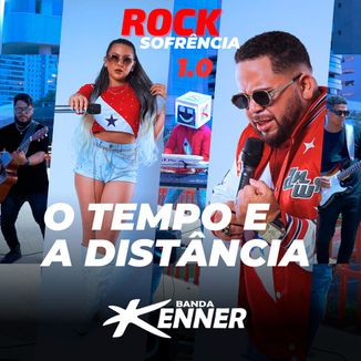 Foto da capa: BANDA KENNER - O TEMPO E ADISTÂNCIA