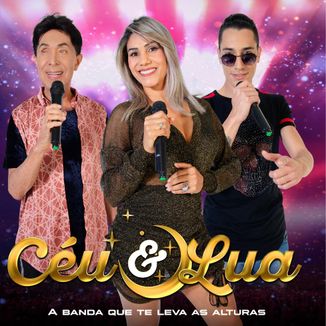 Foto da capa: Banda Céu e Lua 2021