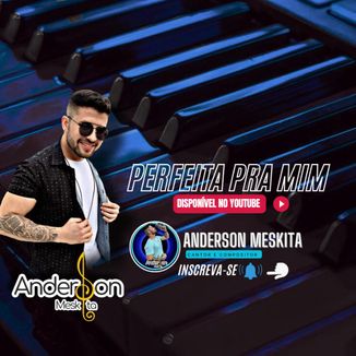 Foto da capa: Perfeita Pra Mim - Meskita 50/50