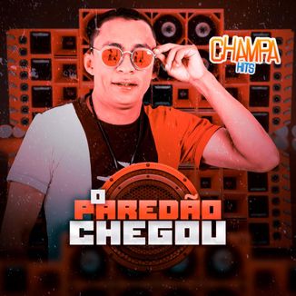 Foto da capa: O Paredão Chegou