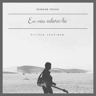 Foto da capa: Eu vou adora-lo