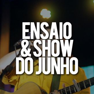Foto da capa: Ensaio&Show