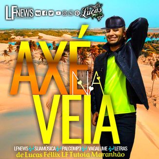 Foto da capa: Axé na Veia - Lucas Féllix