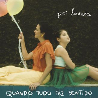 Foto da capa: Quando Tudo Faz Sentido