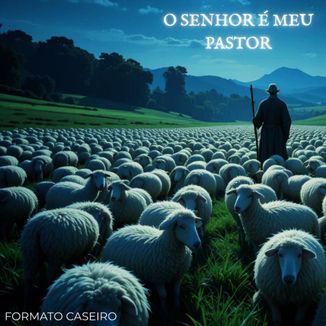 Foto da capa: O Senhor é meu Pastor
