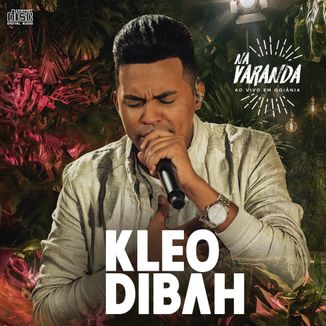 Foto da capa: Kleo Dibah - Álbum Na Varanda