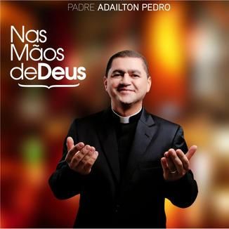 Foto da capa: Nas Mão de Deus