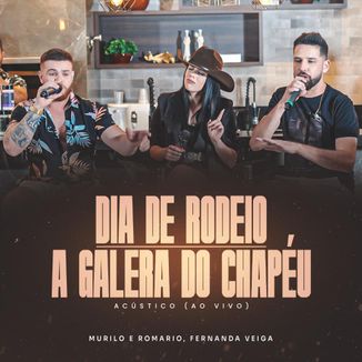 Foto da capa: Dia de Rodeio / Galera do Chapéu