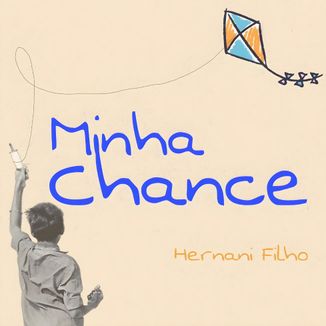Foto da capa: Minha chance