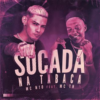 Foto da capa: Socada na Tabaca