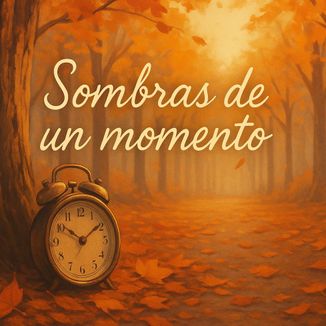 Foto da capa: Sombras de un momento