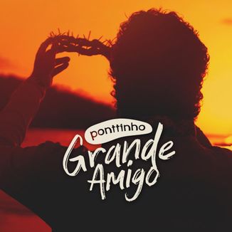Foto da capa: Grande Amigo