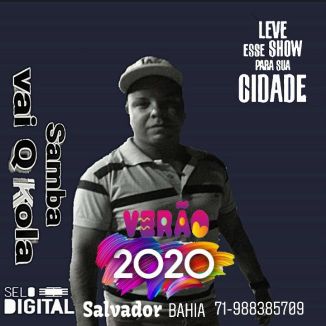 Foto da capa: Toma Toma Samba Vai q Kola