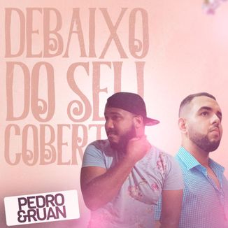 Foto da capa: Debaixo do seu cobertor